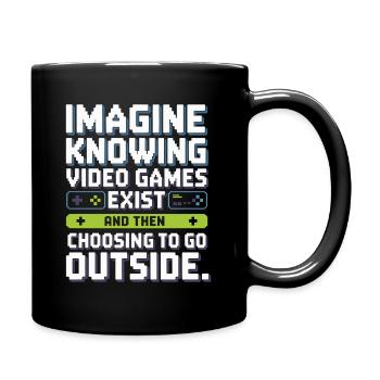 Imagine Video Games Exist PC Gamer Gaming Zocker - Full Colour Mug - black - Right