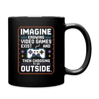 Imagine Video Games Exist PC Gamer Gaming Zocker - Full Colour Mug - black - Right