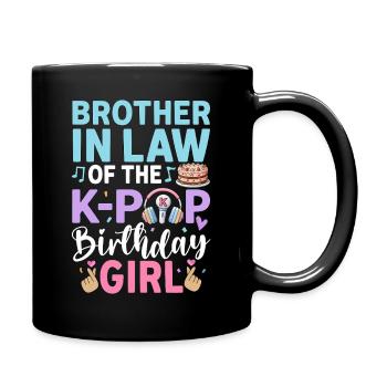 Brother-in-Law of The K-Pop Birthday Girl - Full Colour Mug - black - Right