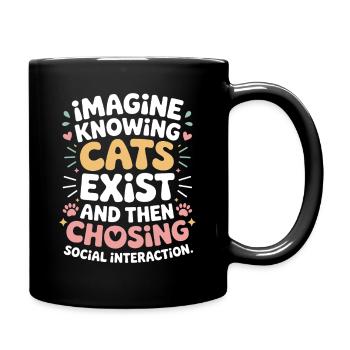 Chat : imaginez savoir que les chats existent Maman de chats - Mug uni - noir - Droite
