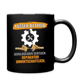 Geduldsfaden Gerissen - Tasse einfarbig - Schwarz - Rechts