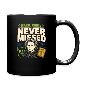Marie Curie Chemie Radiologie Wissenschaft - Tasse einfarbig - Schwarz - Rechts