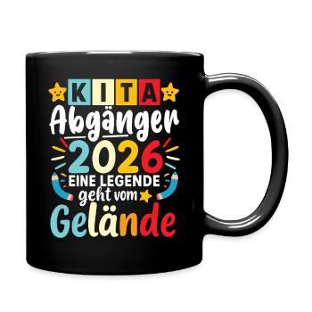 Kita Abgänger 2026 Legende Verlässt das Gelände - Tasse einfarbig - Schwarz - Rechts