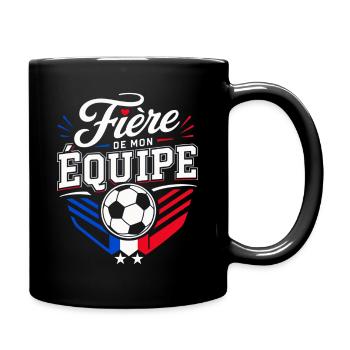 Fière de mon Équipe - Supportrice Football France - Mug uni - noir - Droite