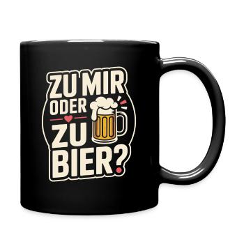 Bier Zu Mir Oder Zu Bier Flirt Single Party Malle - Tasse einfarbig - Schwarz - Rechts
