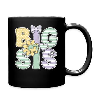 Geschlechterenthüllung Big Sis Babyparty Big Sister - Tasse einfarbig - Schwarz - Rechts