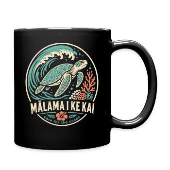 Malama I Ke Kai - Tasse einfarbig - Schwarz - Rechts
