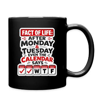 Après la blague du calendrier du lundi - Mug uni - noir - Droite