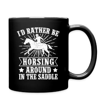 Rodeo Horse Riding Rather Be Horsing Around Saddle - Full Colour Mug - black - Right