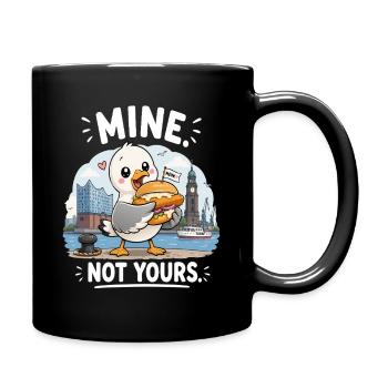 Mine Not Yours Möwe - Tasse einfarbig - Schwarz - Rechts