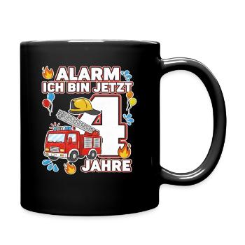 Alarm Ich Bin Jetzt 4 Feuerwehr Geburtstag - Tasse einfarbig - Schwarz - Rechts