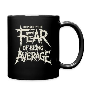 Mindset Inspired By Fear Of Average Bodybuilding - Tasse einfarbig - Schwarz - Rechts