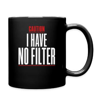 Attention : je n’ai pas de filtre sarcasme ironie humour - Mug uni - noir - Droite