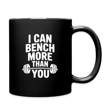 Ich kann mehr Bankdrücken als du - Tasse einfarbig - Schwarz - Rechts