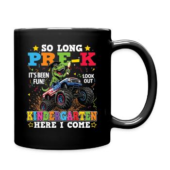So Long Pre-K Look Out Kindergarten Boy - Full Colour Mug - black - Right