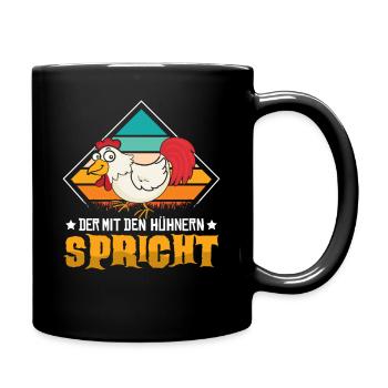 Hühnerflüsterer Huhn Hühnerhalter Hühner - Tasse einfarbig - Schwarz - Rechts