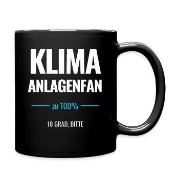 Klimaanlagenfan zu 100% 18 Grad bitte - Tasse einfarbig - Schwarz - Rechts