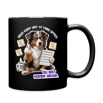 Zu viele Tabs, kein Platz für dich - Tasse einfarbig - Schwarz - Rechts