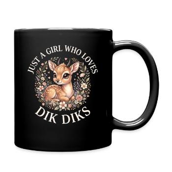 Just a girl who loves Dikdiks. - Full Colour Mug - black - Right