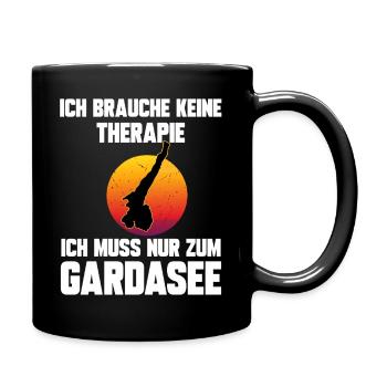 Ich brauche keine Therapie ich muss zum Gardasee - Tasse einfarbig - Schwarz - Rechts