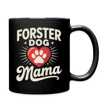 Maman de chien en famille d’accueil - Cadeau adopté par un chien - Mug uni - noir - Droite