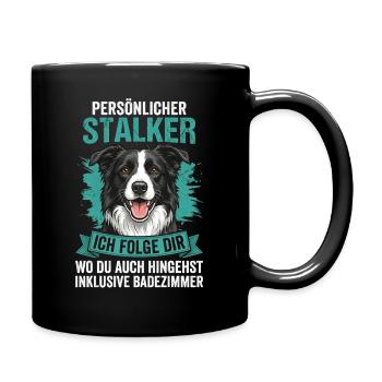 Persönlicher Stalker Hund Spruch Border Collie - Tasse einfarbig - Schwarz - Rechts