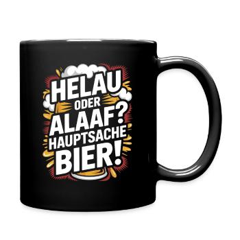 Bier Karneval Fasching Köln Helau oder Alaaf Bier - Tasse einfarbig - Schwarz - Rechts