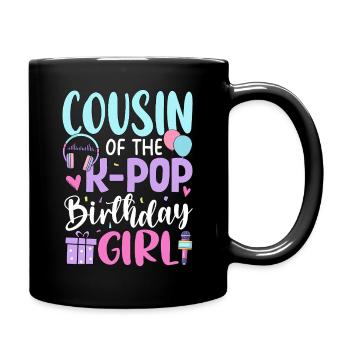 Cousin de la fille d’anniversaire de la K-Pop - Mug uni - noir - Droite