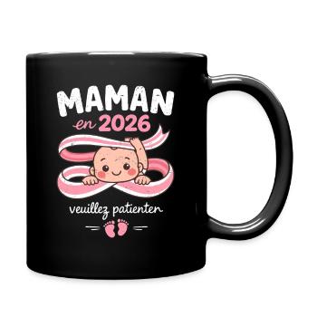 Maman En 2026 Veuillez Patienter Bébé - Mug uni - noir - Droite