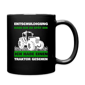 Ich habe einen Traktor gesehen Landwirt Trecker - Tasse einfarbig - Schwarz - Rechts