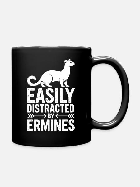 Dictons d’hermine Drôle d’hermine Cadeau drôle d’hermine - Mug uni - noir
