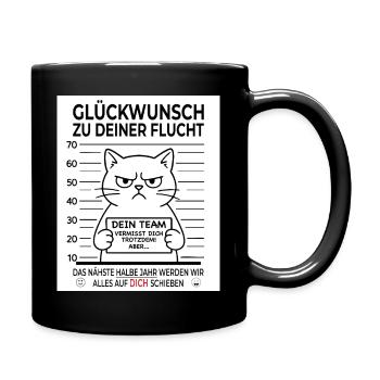 Glückwunsch zur Flucht Abschied Kollege - Tasse einfarbig - Schwarz - Rechts