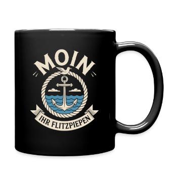 Moin Ihr Flitzpiepen Norddeutsch Hamburg Büro Moin - Tasse einfarbig - Schwarz - Rechts