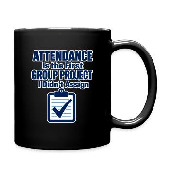 Funny Teacher Attendance Group Project Classroom J - Full Colour Mug - black - Right