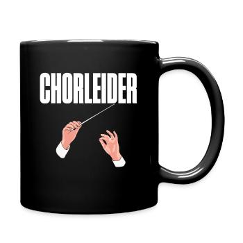 Chorleider - Wortspiel für Chorleiter von Chören - Tasse einfarbig - Schwarz - Rechts