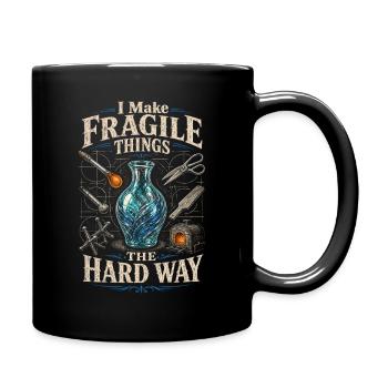 Glasbläser Je fais des choses fragiles à la dure - Mug uni - noir - Droite