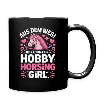 Hobby Horsing Girl Steckenpferd Pony Reiten Pferde - Tasse einfarbig - Schwarz - Rechts