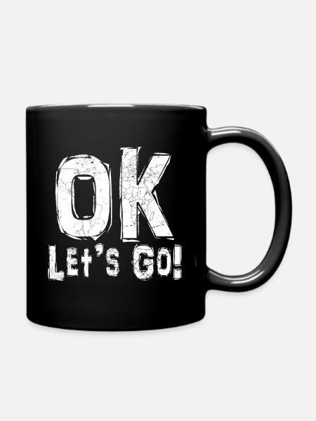 Ok, allons-y - Mug uni - noir