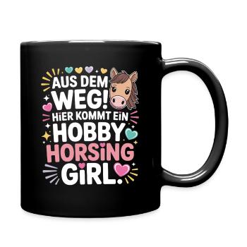 Hobby Horsing Girl Steckenpferd Pony Reiten Pferde - Tasse einfarbig - Schwarz - Rechts
