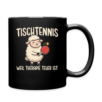Tischtennis Weil Therapie Teuer Ist - Tasse einfarbig - Schwarz - Rechts