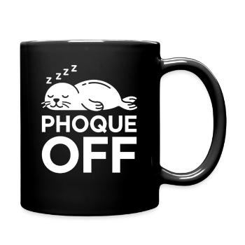 Phoque Off Repos Doux - Mug uni - noir - Droite