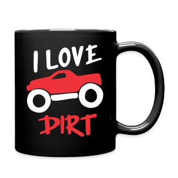 I Love Dirt Offroad Truck Design - Tasse einfarbig - Schwarz - Rechts