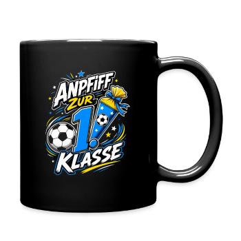 Anpfiff Zur 1. Klasse - Tasse einfarbig - Schwarz - Rechts