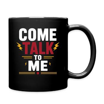 Viens me parler en gras - Mug uni - noir - Droite