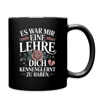 Lehre Dich Kennenzulernen Ex Freund Trennung Ex - Tasse einfarbig - Schwarz - Rechts