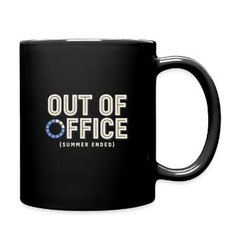 Schülerhumor – Sommer außerhalb des Büros vorbei - Tasse einfarbig - Schwarz - Rechts