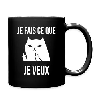 Chat Rebelle Je Fais Ce Que Je veux - Mug uni - noir - Droite
