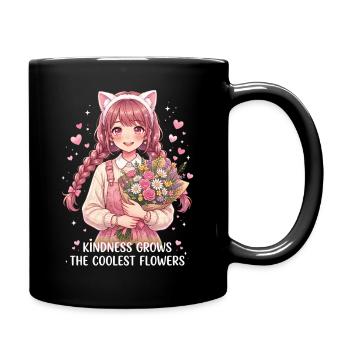 Kindness Grows The Coolest Flowers - Tasse einfarbig - Schwarz - Rechts
