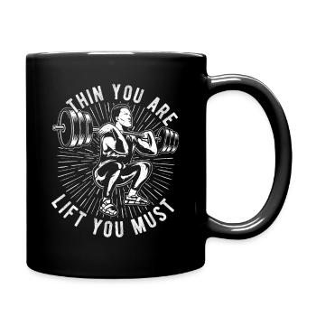 Powerlifting Bodybuilder Lift You Must Gym Gift - Full Colour Mug - black - Right