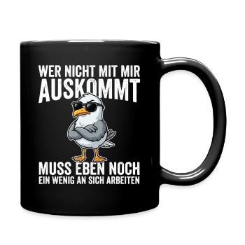 Wer Nicht Mit Mir Auskommt muss Eben Nnoch Ein  - Tasse einfarbig - Schwarz - Rechts